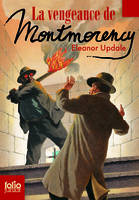 1511, Montmorency, 4 : La vengeance de Montmorency