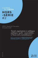 Travail, organisations et politiques publiques : quelle soutenabilité à
l'heure de la mondialisation ?, XXXIIes Journées de l'Association d'économie sociale