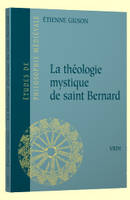 La théologie mystique de saint Bernard