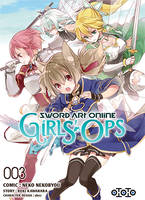 Sword art online girls' ops, 3, Sword Art Online - Girls' Ops T03