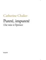 Pureté, impureté. Une mise à l'épreuve