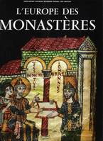 L'europe des monastères