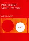 Progressive Violin Studies - Book 1