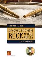 Grooves et Breaks Rock, Rock 'n' Roll & Rockabilly, à la batterie