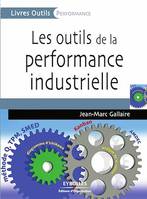 Les outils de la performance industrielle