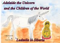 Adelaide's booklets, 11, Ludmila in Siberia, Ludmila in Siberia