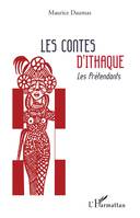 Les contes d'Ithaque, 1, Les prétendants, Les prétendants