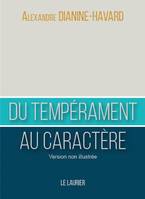 Du tempérament au caractère