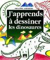 J'apprends à dessiner les dinosaures