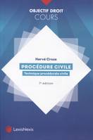 procedure civile, Technique procédurale civile