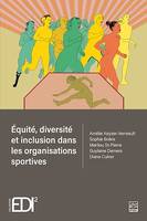 Équité, diversité et inclusion dans les organisations sportives