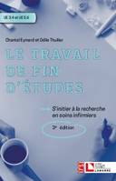 Le travail de fin d'études, S'initier en soins infirmiers