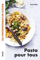 Pasta pour tous - Les indispensables en cuisine