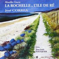 La Rochelle - L'Ile de Ré
