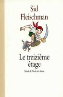 treizieme etage (le), une histoire de fantôme