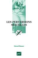 les perversions sexuelles (4e ed) qsj 2144