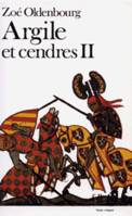 Argile et cendres (Tome 2)