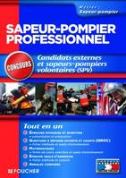 Sapeur-pompier professionnel, candidats externes et sapeurs-pompiers volontaires (SPV)