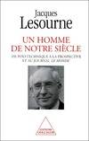 Un homme de notre siècle, De Polytechnique à la prospective et au journal Le Monde