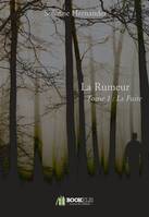 La Rumeur