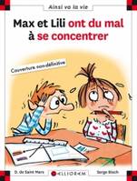 N°115 Max et Lili ont du mal à se concentrer