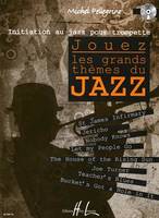 Jouez les grands thèmes du jazz, Trompette