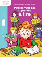 Paul ne veut pas apprendre à lire