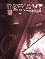 Deviant: The Renegades (Kickstarter Edition)
