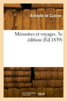 Mémoires et voyages. 3e édition