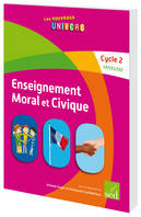 ENSEIGNEMENT MORAL ET CIVIQUE-PACK ENSEIG.(FICHIER RESS.+POSTERS+CD ROM) CYCLE 2