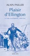 Plaisir d'Ellington : Duke et ses hommes, le Duke et ses hommes, 1940-1942