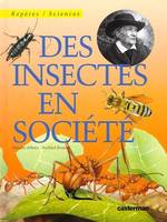 Insectes en societe (Des)