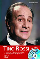 Tino Rossi, L'éternelle romance