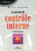 La pratique du contrôle interne, COSO  Report