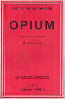 OPIUM