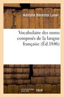 Vocabulaire des noms composés de la langue française