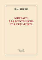 Portraits à la pointe sèche et à l'eau-forte