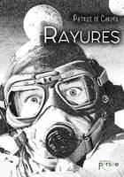 Rayures, Nouvelles