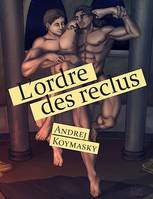 L'ordre des reclus