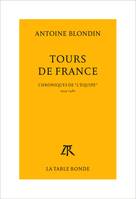 Tours de France, Chroniques intégrales de «L'Équipe», 1954-1982