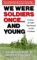 WE WERE SOLDIERS ONCE... AND YOUNG