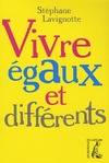 Vivre égaux et différents