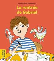 La rentrée de Gabriel