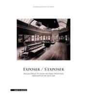 EXPOSER / S'EXPOSER : EDGAR DEGAS ET JAMES MCNEILL WHISTLER MEDIATEURS DE LEUR ART