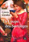 La coupe des sortilèges - roman