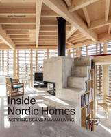 Inside Nordic Homes, Inspiring Scandinavian Living