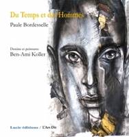 Du Temps et des Hommes