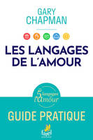 Les langages de l'amour, Guide pratique