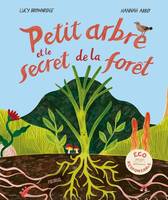 Albums Petit arbre et le secret de la forêt