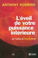 L'éveil de votre puissance interieure, 'éveil de votre puissance intérieure